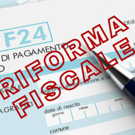 In arrivo la riforma fiscale: aliquote IRPEF e detrazioni fiscali