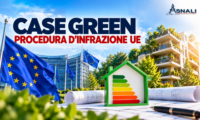 Case Green ed efficienza energetica: Bruxelles stringe i tempi sull’Italia