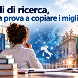 Bandi di ricerca, l’Italia prova a copiare i migliori: le nuove linee guida del MUR
